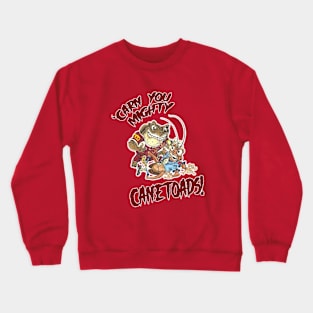 State of Origin - QLD Maroons - 'CARN YOU MIGHTY CANETOADS Crewneck Sweatshirt